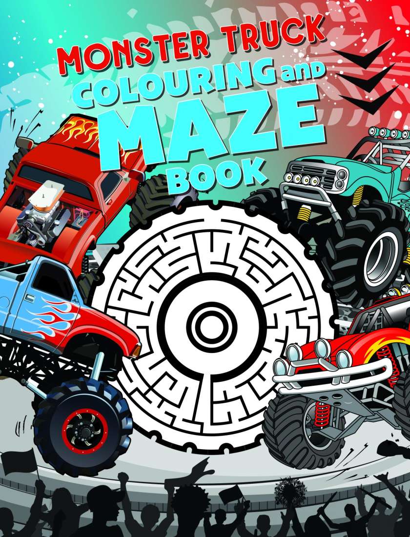 MONSTER TRUCK COLOURING AND MAZE BOOK